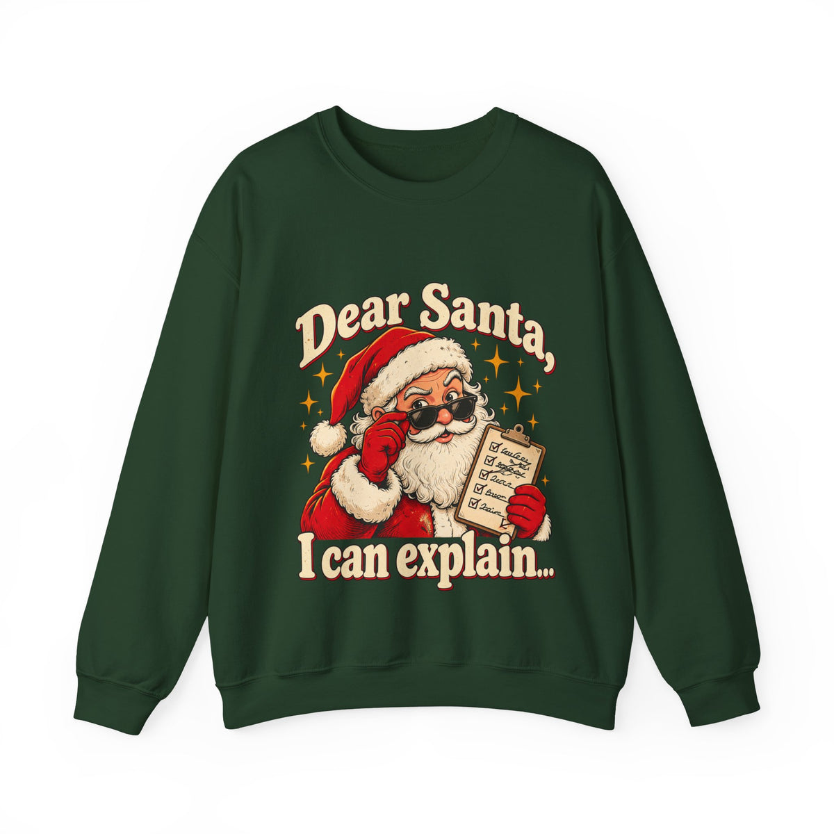 Dear Santa, I Can Explain… Funny Christmas Sweatshirt for Men