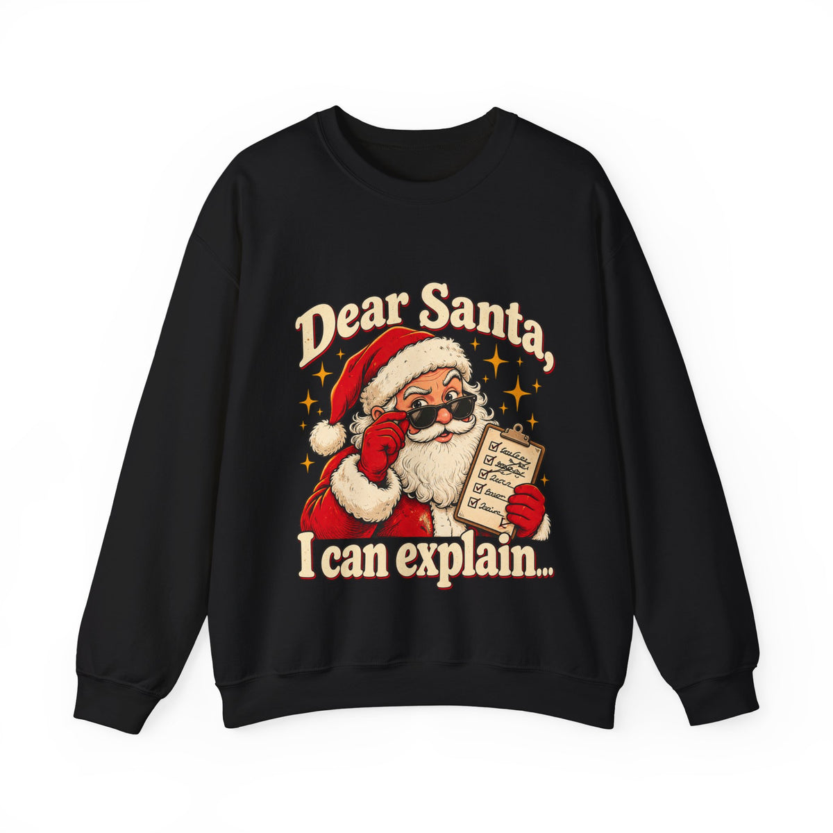 Dear Santa, I Can Explain… Funny Christmas Sweatshirt for Men