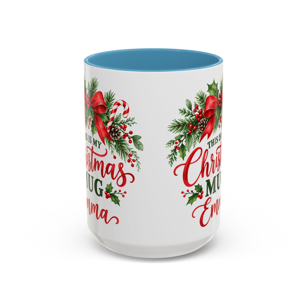 Personalized This Is My Christmas Mug – Custom Name Holiday Coffee Cup, 15oz