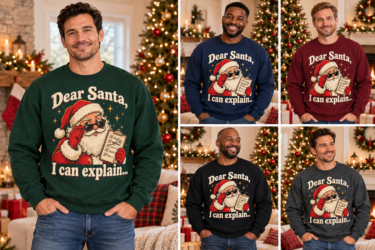 Five male models wearing Dear Santa I can explain sweatshirts in Forest Green Navy Maroon Black and Dark Heather