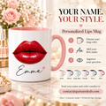 Personalized lips mug: choose color, add first name, approve preview